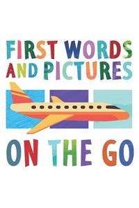 First Words and Pictures: On the Go