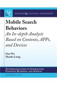 Mobile Search Behaviors