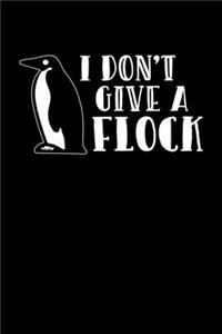 I Don't Give a Flock