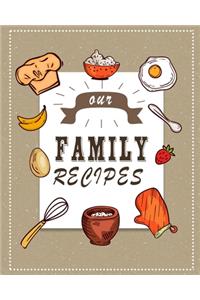 Our Family Recipes