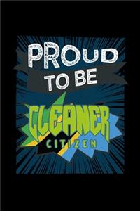 Proud to be cleaner citizen