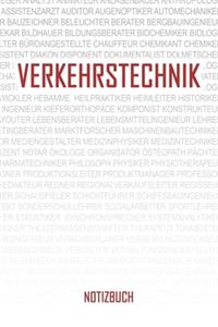 Verkehrstechnik Notizbuch