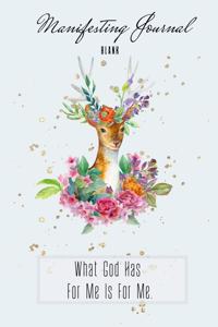 What God Has For Me Is For Me.