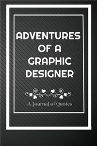 Adventures of A Graphic Designer