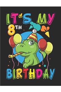 It's My 8th Birthday