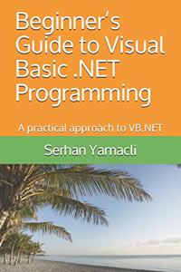 Beginner's Guide to Visual Basic .NET Programming