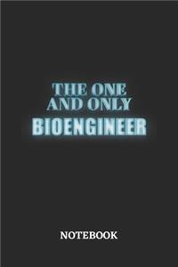 The One And Only Bioengineer Notebook