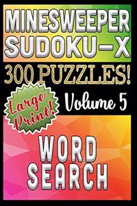 Minesweeper Word Search Sudoku-X 300 Large Print Puzzles