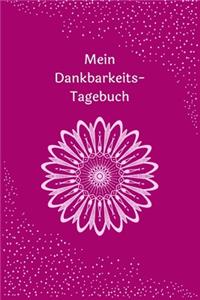 Mein Dankbarkeits-Tagebuch