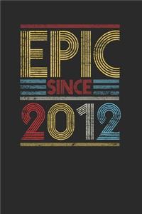 Epic Since 2012