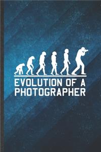 Evolution of a Photographer
