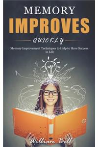 Memory Improves Quickly