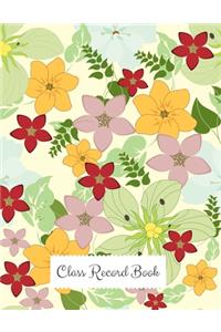 Class Record Book: Time Management for Teachers- Home School Lesson Planner- Daily, Weekly & Monthly Lesson Record.