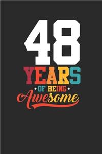 48 Years Of Being Awesome