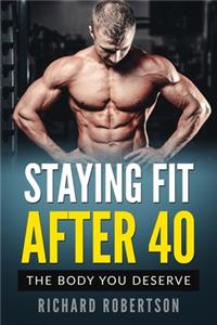 Staying Fit After 40