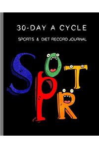 30-day A Cycle, Sports & Diet Record Journal