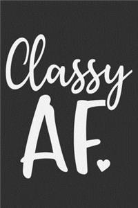 Classy AF