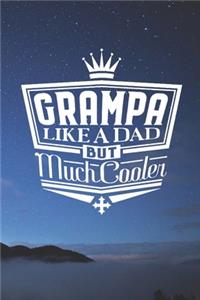 Grampa Like A Dad But Cooler