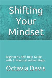 Shifting Your Mindset