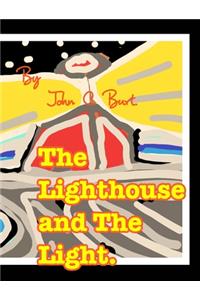 The Lighthouse and The Light.