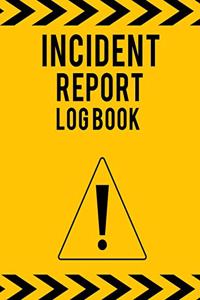 Incident Report Log Book