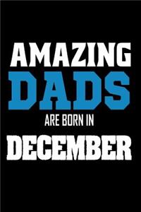 Amazing Dads Are Born In December