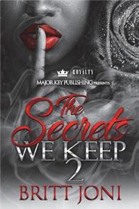 The Secrets We Keep 2