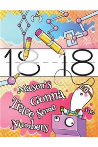 Mason's Gonna Trace Some Numbers 1-50