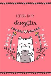 Letters to my Daughter