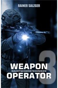 Weapon Operator 3