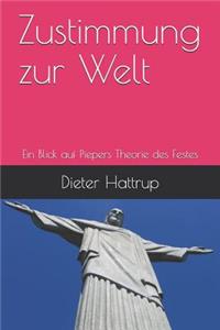Zustimmung Zur Welt