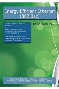 Energy Efficient Ethernet (802.3az)