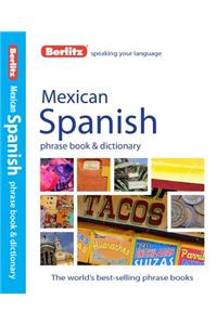 Berlitz Mexican Spanish Phrase Book & Dictionary
