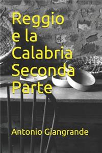 Reggio E La Calabria Seconda Parte