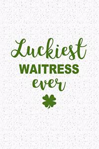 Luckiest Waitress Ever