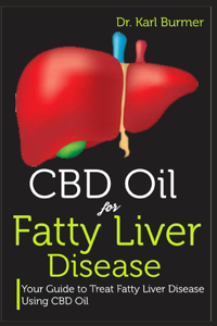 CBD Oil for Fatty Liver Disease