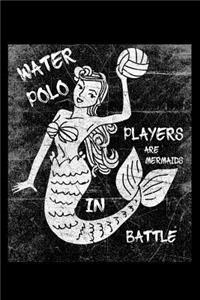 Waterpolo Players Are Mermaids in Battle