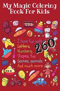 My Magic Coloring Book for Kids