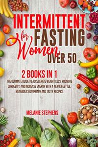 Intermittent Fasting for Women over 50