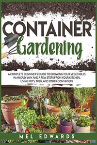 Container gardening