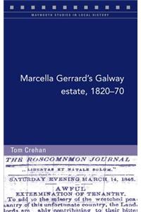 Marcella Gerrard's Galway Estate, 1820-70