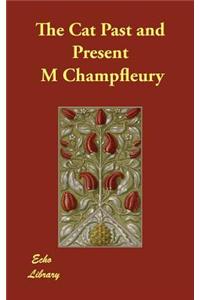 The Cat Past and Present