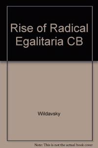 Rise of Radical Egalitaria CB