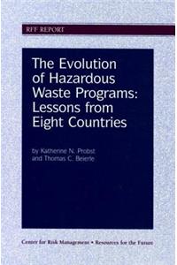 Evolution of Hazardous Waste Programs