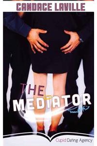 The Mediator