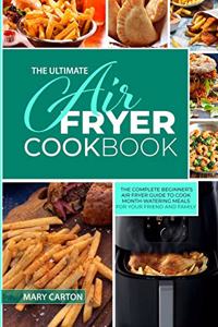 The Ultimate Air Fryer Cookbook