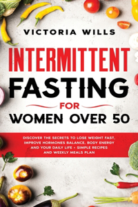 Intermittent Fasting For Women Over 50