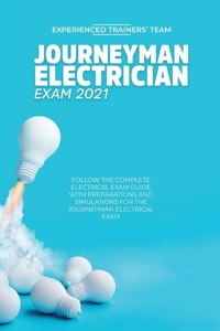 Journeyman Electrician Exam 2021