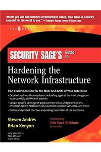 Security Sage's Guide to Hardening the Network Infrastructure