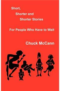 Short, Shorter and Shorter Stories